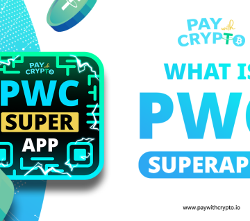 PWC SuperApp Redefines Merchant Payments With Digital Currency Online Acquiring That Settles Crypto Into Local Fiat