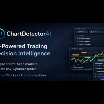 ChartDetector.ai Highlights Shift Toward Risk Validation as Traders Navigate Volatile Global Markets